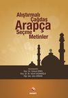 Alıştırmalı &Ccedil;ağdaş Arap&ccedil;a Se&ccedil;me Metinler