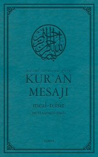 Nüzul Sırasına Göre Kur’an Mesajı Meal-Tefsir Orta Boy Mushafsız (Arapça Metinsiz)