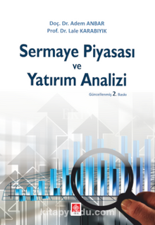 Sermaye Piyasası ve Yatırım Analizi - Adem Anbar