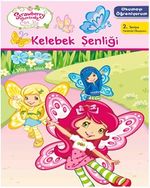Çilek Kız Okumayı Öğreniyorum Kelebek Şenliği
