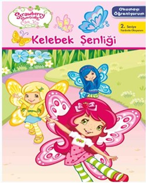 Çilek Kız Okumayı Öğreniyorum Kelebek Şenliği