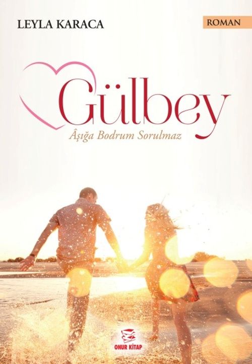 Gülbey & Aşığa Bodrum Sorulmaz