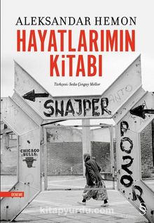 Hayatlarımın Kitabı - Aleksandar Hemon