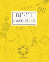 Eğlenceli Etkinliklerle Bilim