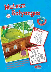 Mutsuz Salyangoz (Masal-Boyama-Etkinlik)