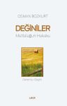 Değiniler &amp; Mutluluğun Hukuku