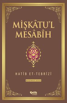 Mişkatu'l Mesabih 5.Cilt