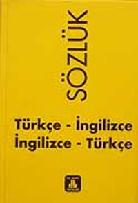 Türkçe-İngilizce-İngilizce-Türkçe Sözlük