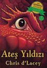 Ateş Yıldızı / Son Ejderha Günlükleri