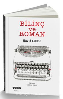 Bilinç ve Roman - David Lodge