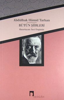 Abdülhak Hamid Tarhan / Bütün Şiirleri