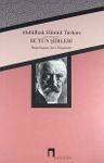 Abdülhak Hamid Tarhan / Bütün Şiirleri