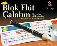 Müzik Serüveni-Blok Flüt Çalalım 2.Kitap (Cd İlaveli)