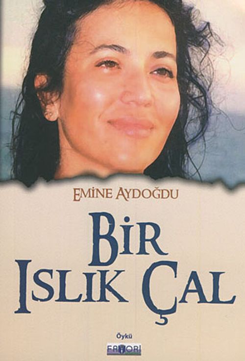 Bir Islık Çal