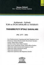 Tasarrufun İptali Davaları & Açıklamalı-İçtihatlı İcra ve İflas Davaları ve Tatbikatı