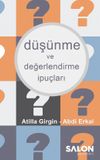 D&uuml;ş&uuml;nme ve Değerlendirme İpu&ccedil;ları