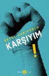 Karşıyım!