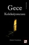 Gece Koleksiyoncusu