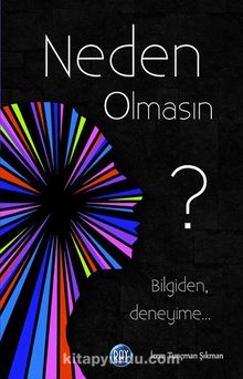 Neden Olmasın - İrem Tunçman Şıkman