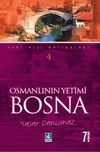 Osmanlının Yetimi Bosna