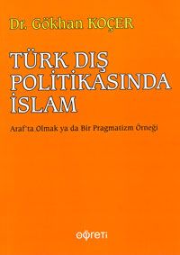 Türk Dış Politikasında İslam