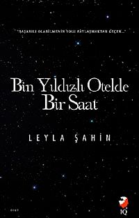 Bin Yıldızlı Otelde Bir Saat