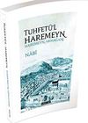 Tuhfet&uuml;'l Haremeyn - Haremeyn Armağanı