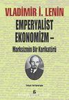 Emperyalist Ekonomizm - Marksizmin Bir Karikatürü