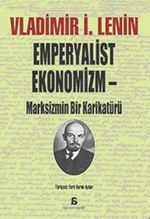 Emperyalist Ekonomizm - Marksizmin Bir Karikatürü