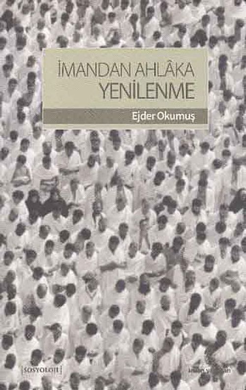 İmandan Ahlaka Yenilenme
