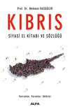 Kıbrıs & Siyasi El Kitabı ve S&ouml;zl&uuml;ğ&uuml;