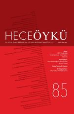 Yıl:14 Sayı:85 Şubat 2018 Hece Öykü İki Aylık Öykü Dergisi