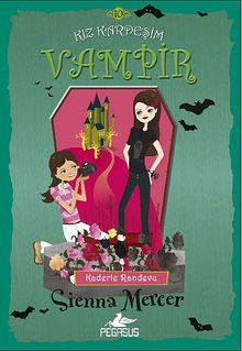 Kız Kardeşim Vampir 10 - Kaderle Randevu