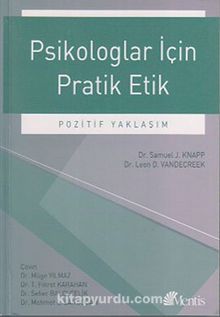 Psikologlar İçin Pratik Etik - Dr. Leon D. Vandecreek