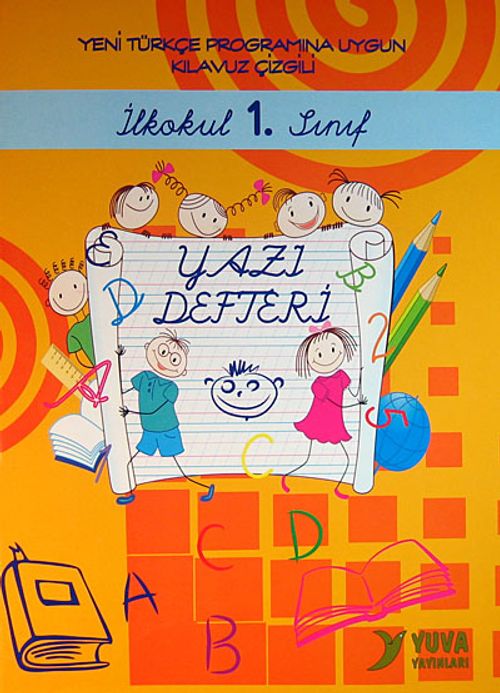 İlkokul 1.Sınıf Yazı Defteri (El Yazılı) & Yeni Türkçe Programına Uygun Kılavuz Çizgili (Ebat:19,5 * 27,0)