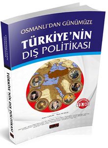 Osmanlı'dan Günümüze Türkiye'nin Dış Politikası - Adem Çaylak
