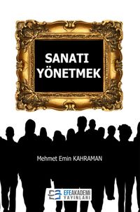 Sanatı Yönetmek