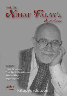 Prof. Dr. Nihat Falay’a Armağan