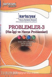 Problemler -3 & (Hız-İşçi ve Havuz Problemleri) / Turuncu Seri
