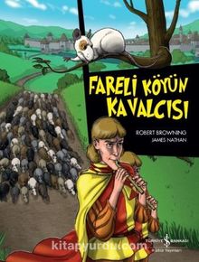 Fareli Köyün Kavalcısı - Robert Browning