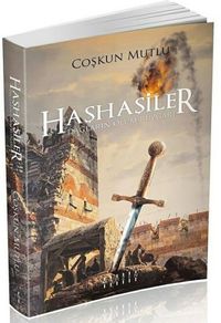 Haşhaşiler & Dağların Ölüm Rüzgarı