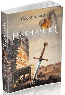 Haşhaşiler & Dağların Ölüm Rüzgarı