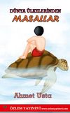 D&uuml;nya &Uuml;lkelerinden Masallar