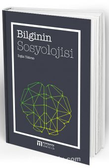 Bilginin Sosyolojisi 