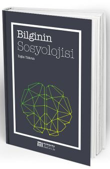 Bilginin Sosyolojisi 