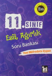 11. Sınıf Eşit Ağırlık Soru Bankası