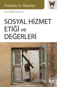 Sosyal Hizmet Etiği ve Değerleri