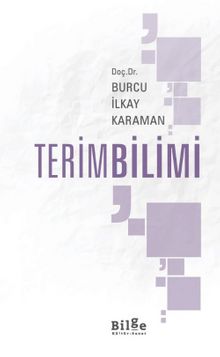 Terimbilimi - Doç. Dr. Burcu İlkay Karaman