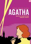 Agatha & Agatha Christie&rsquo;nin Ger&ccedil;ek Hayatı