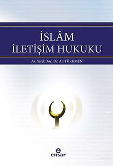 İslam İletişim Hukuku